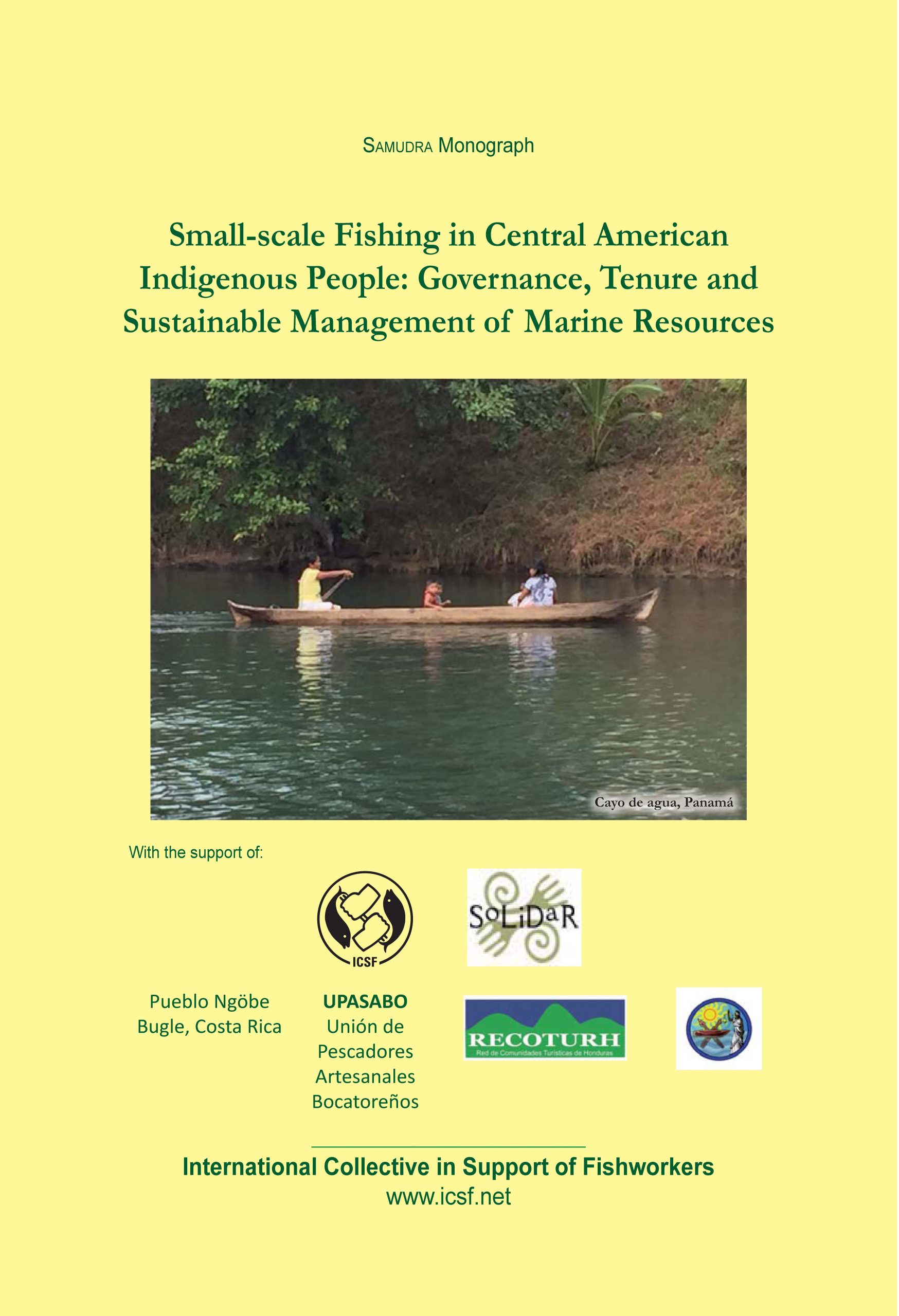 Small-scale Fishing in Central American Indigenous People: Governance, Tenure and Sustainable Management of Marine Resources