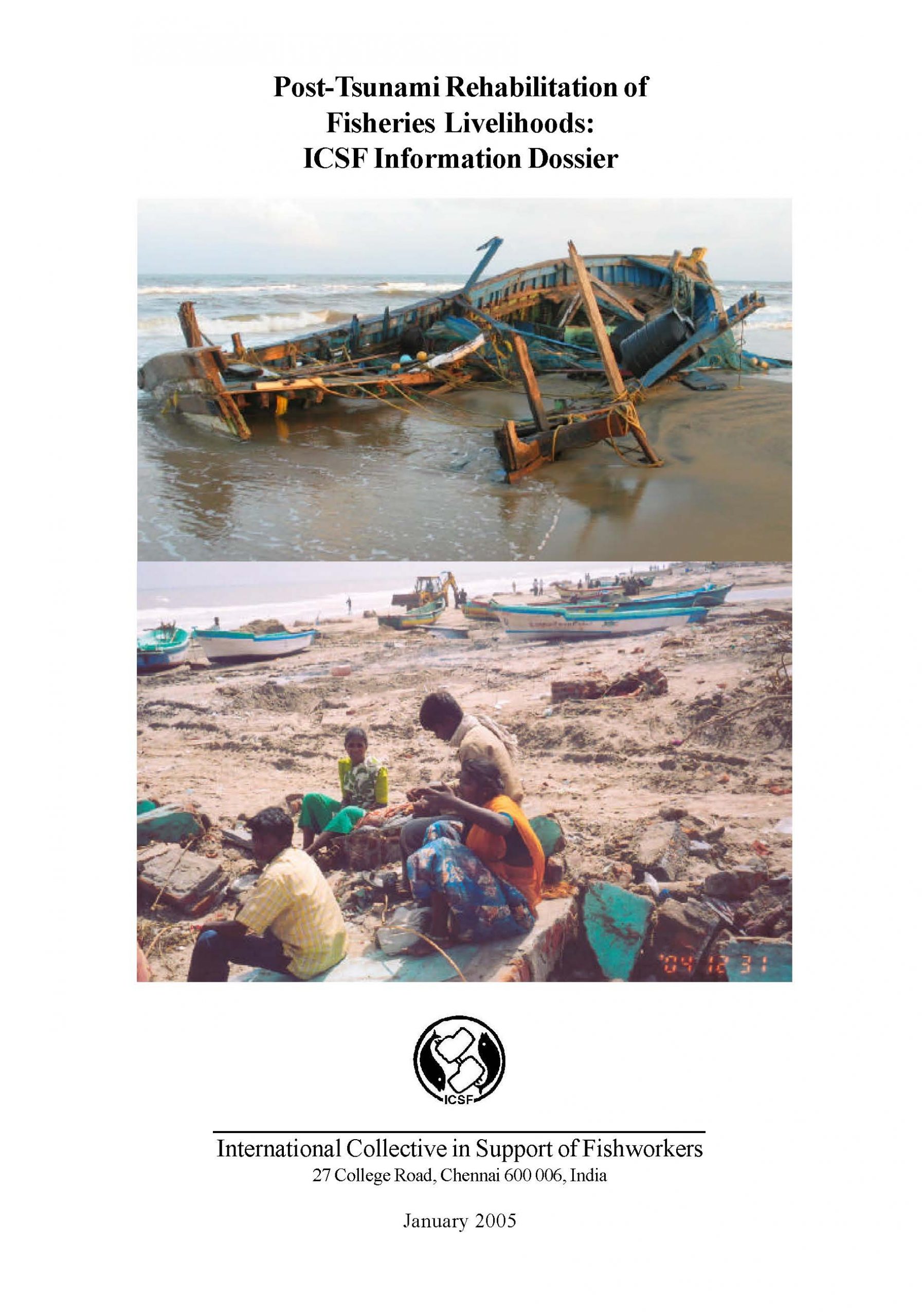 Post-Tsunami Rehabilitation of Fisheries Livelihoods: ICSF Information Dossier