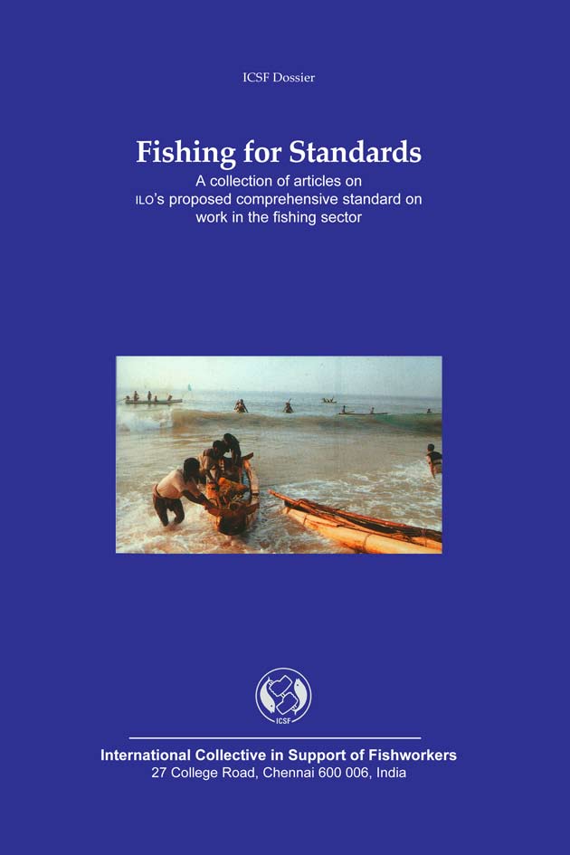 Fishing for Standards: A Collection of Articles on ILO’s Proposed Comprehensive Standard on Work in the Fishing Sector