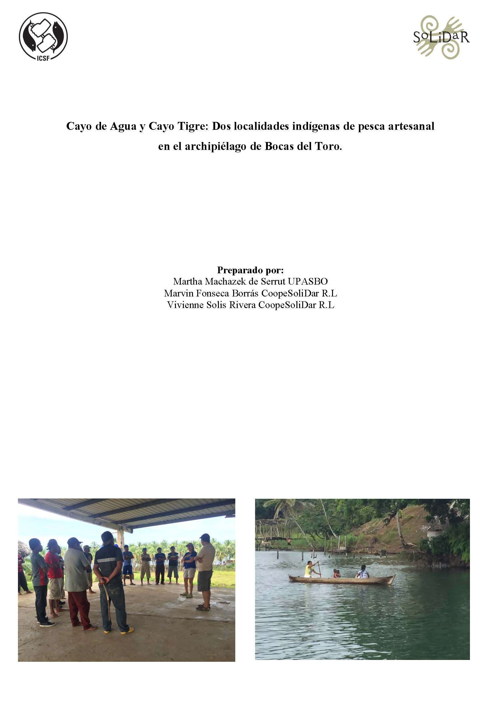 Cayo de Agua y Cayo Tigre: Dos localidades indígenas de pesca artesanal en el archipiélago de Bocas del Toro