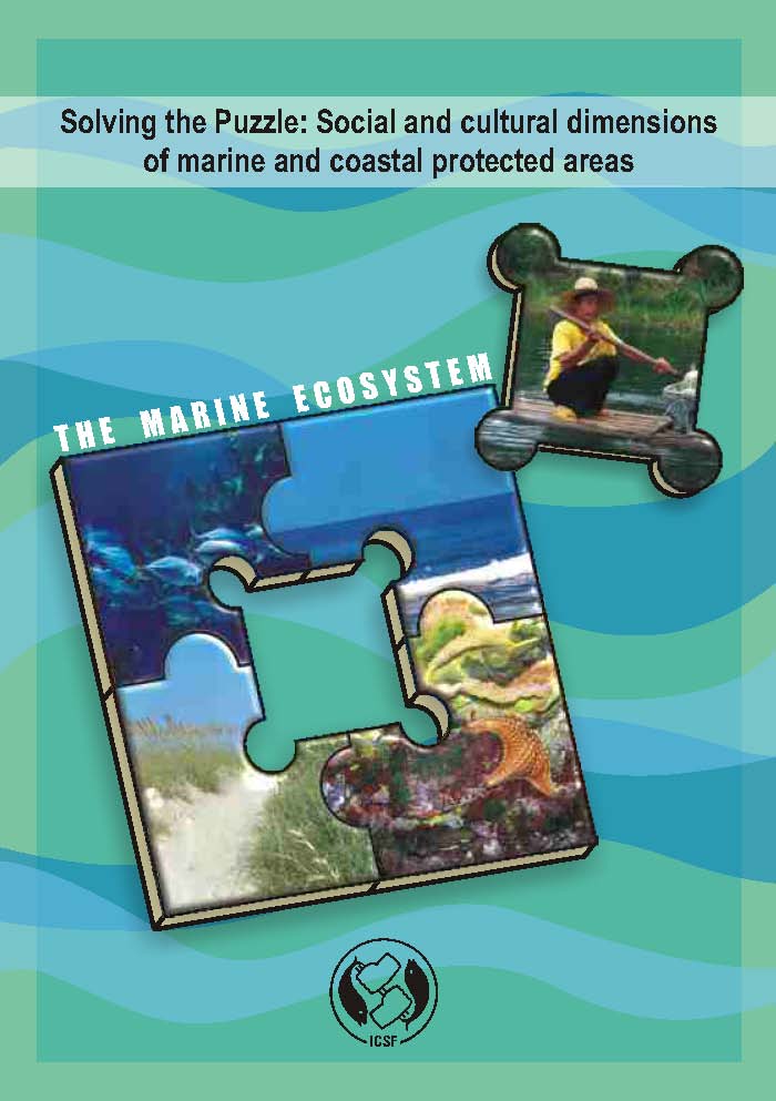 Solving the Puzzle: Social and cultural dimensions of marine and coastal protected areas