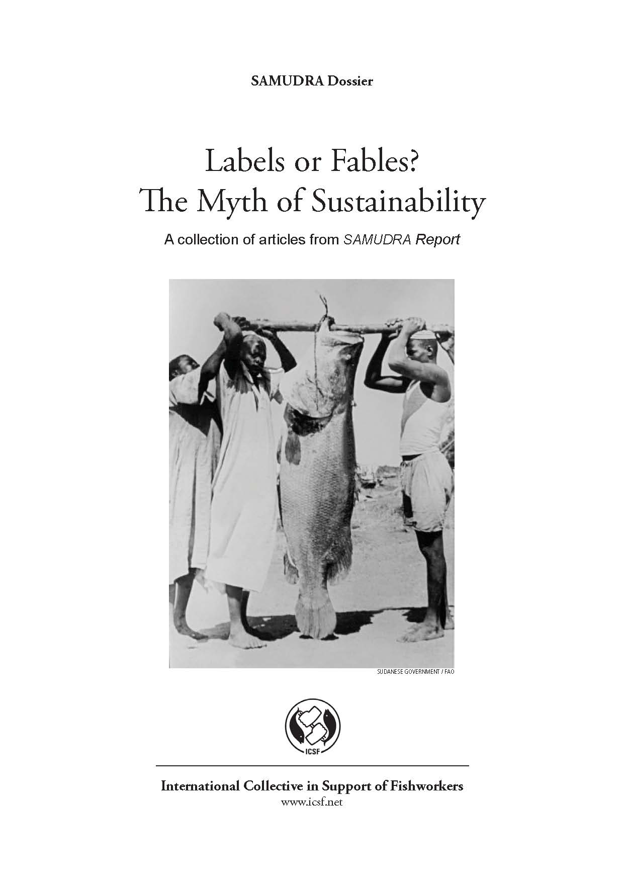 Labels or Fables? The Myth of Sustainability: A collection of articles from SAMUDRA Report