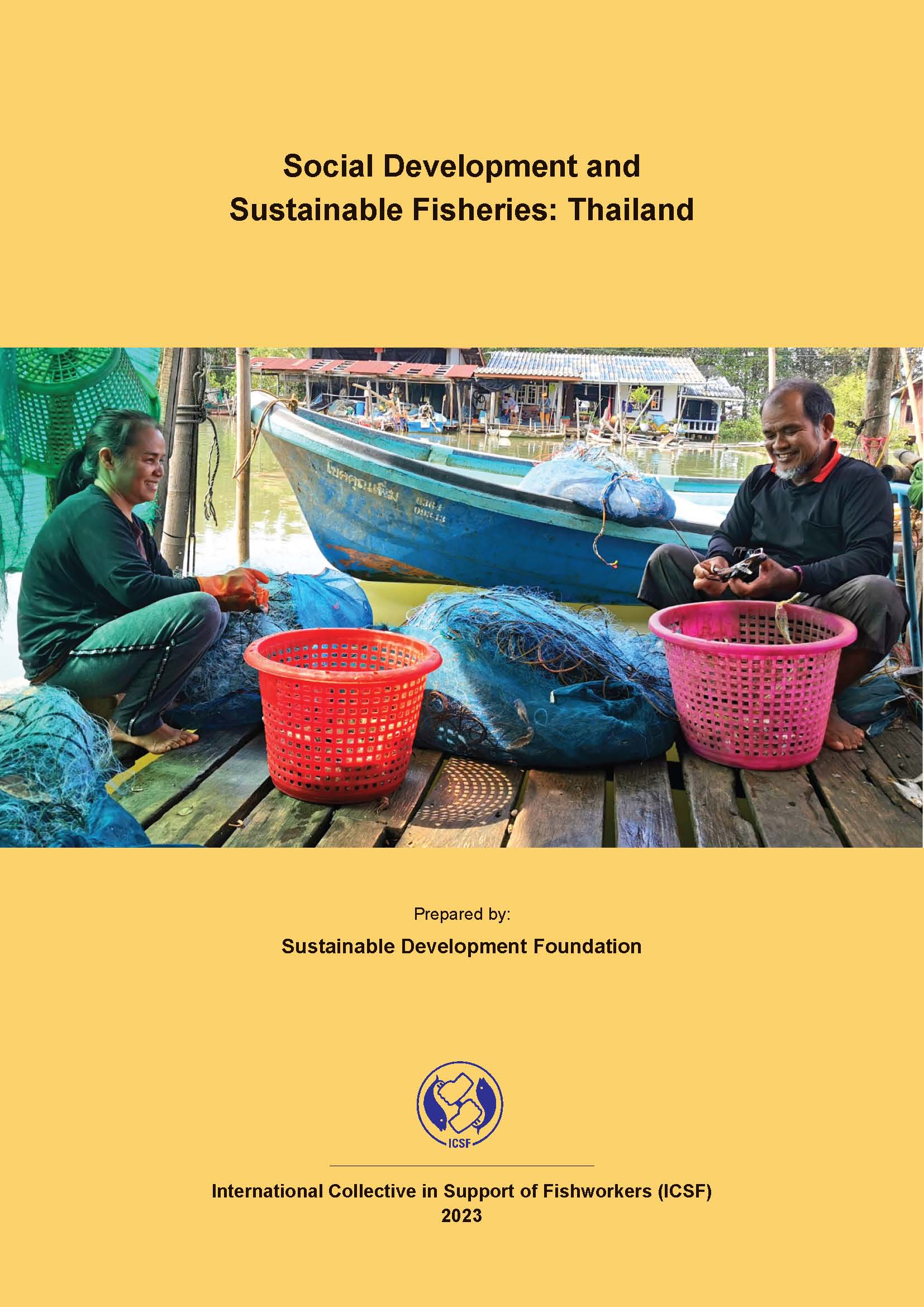 Social Development and Sustainable Fisheries: Thailand by Sustainable Development Foundation (SDF)