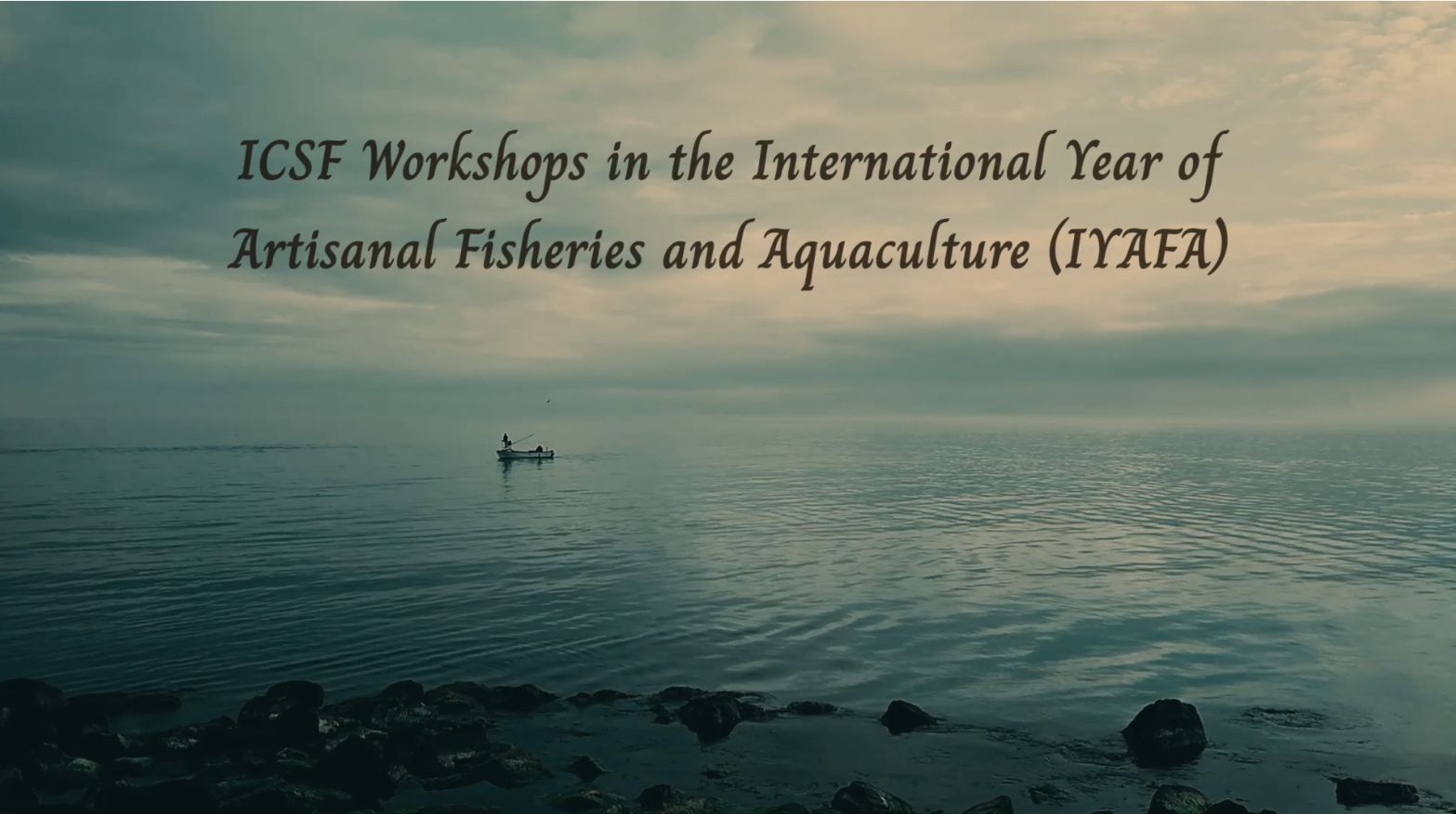 ICSF Workshops in the International Year of Artisanal Fisheries and Aquaculture (IYAFA) by ICSF, 2024 (6 mts.)